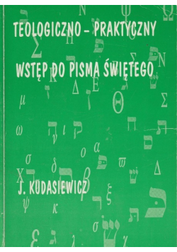 Teologiczno praktyczny wstęp do Pisma Świętego