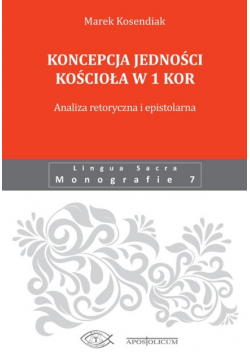 Koncepcja jedności kościoła w 1 Kor