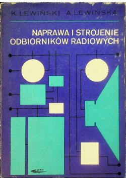 Naprawa i strojenie odbiorników radiowych