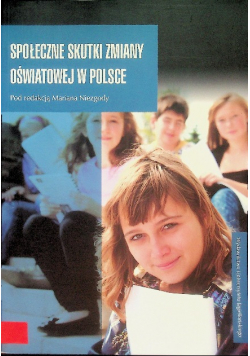 Społeczne skutki zmiany oświatowej w Polsce