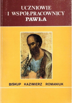 Uczniowie i współpracownicy Pawła