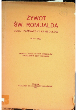 Żywot Święty Romualda 1927 r.
