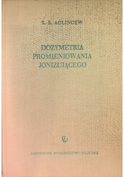 Dozymetria promieniowania jonizującego