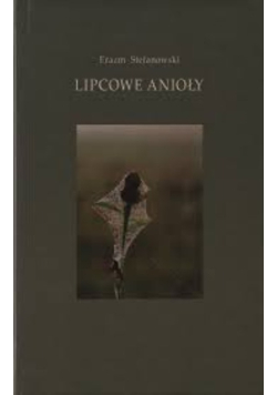 Lipcowe anioły