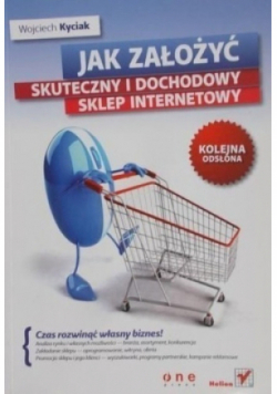 Jak założyć skuteczny i dochodowy sklep internetowy