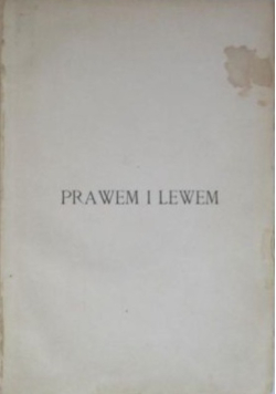 Prawem i lewem Tom 1