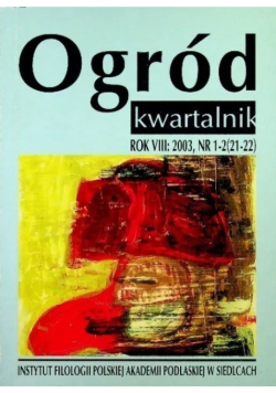 Ogród kwartalnik Nr 1-2 (21-22) / 03