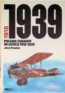 Polskie eskadry w latach 1918 do 1939