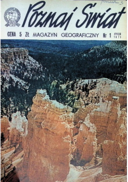 Magazyn geograficzny Poznaj Świat Nr 1 do 12 / 71