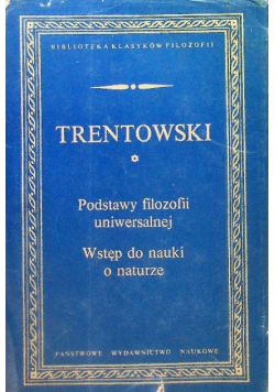 Podstawy filozofii uniwersalnej Wstęp do nauki o naturze