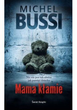 Mama kłamie