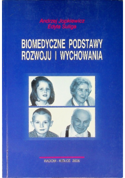 Biomedyczne podstawy rozwoju i wychowania