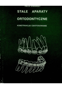 Stałe aparaty ortodontyczne