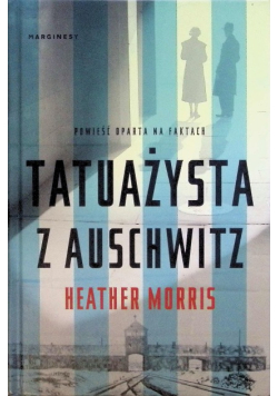 Tatuażysta z Auschwitz