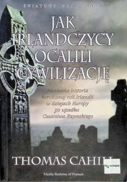 Jak Irlandczycy ocalili cywilizację