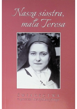 Nasza siostra, mała Teresa