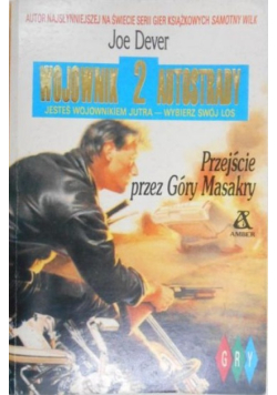 Wojownik Autostrady 2 Przejście Przez Góry Masakry