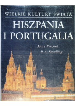 Wielkie kultury świata Hiszpania i Portugalia