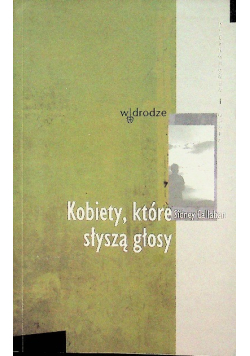 Kobiety które słyszą głosy