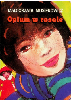 Opium w rosole