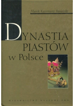 Dynastia Piastów w Polsce