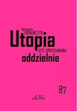 Utopia jest sprzedawana oddzielnie