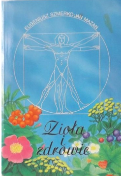 Zioła i zdrowie