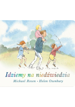 Idziemy na niedźwiedzia