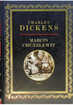 Marcin Chuzzlewit Tom 4