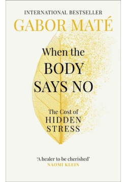 When the Body Says No