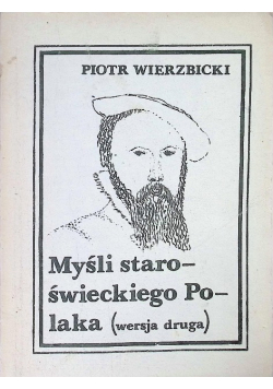 Myśli staroświeckiego Polaka [wersja 2]