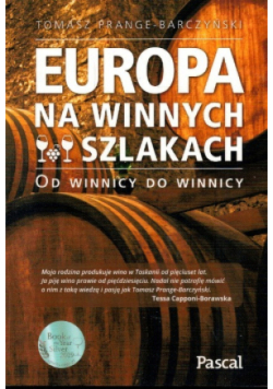 Europa na winnych szlakach