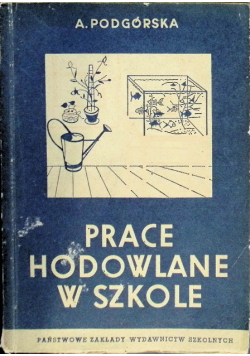 Praca hodowlane w szkole