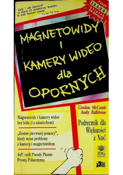 Magnetowidy i kamery wideo dla opornych