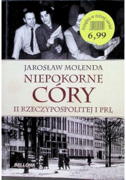 Niepokorne córy II Rzeczypospolitej i PRL