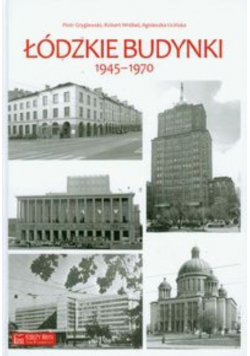 Łódzkie budynki 1945-1970