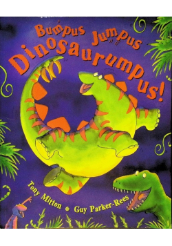Bumpus Jumpus Dinosaurumpus
