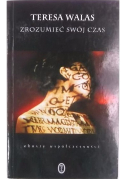 Zrozumieć swój czas