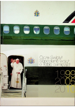 Ojcze Święty! Sopocianie wciąż o Tobie pamiętają