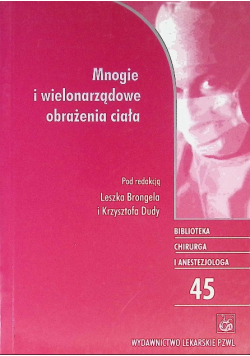 Mnogie i wielonarządowe obrażenia ciała