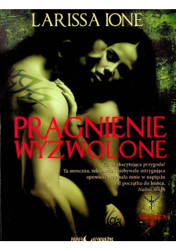 Pragnienie wyzwolone Demonica Tom  II