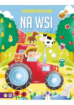 Ozdabiam naklejkami. Na wsi