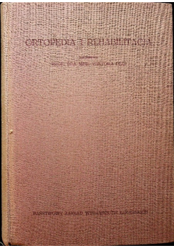 Ortopedia i rehabilitacja