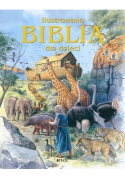 Ilustrowana biblia dla dzieci