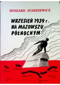 Wrzesień 1939 r. na Mazowszu Północnym