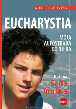 Eucharystia Moja autostrada do nieba