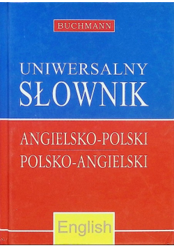 Uniwersalny słownik angielsko-polski polsko-angielski