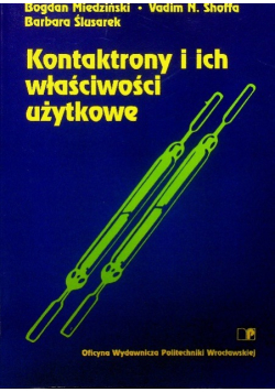 Kontaktrony i ich właściwości użytkowe