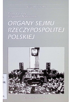 Organy Sejmu Rzeczypospolitej Polskiej
