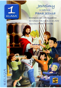 Jesteśmy w rodzinie Pana Jezusa